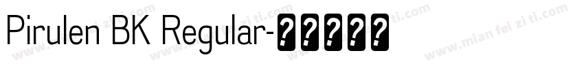 PiruIen BK Regular字体转换